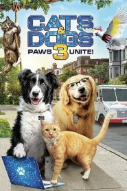 فيلم Cats and Dogs 3 Paws Unite 2020 مترجم