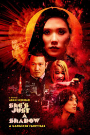 فيلم She’s Just a Shadow 2019 مترجم
