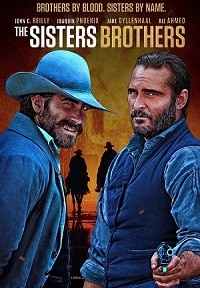 فيلم The Sisters Brothers 2018 مترجم