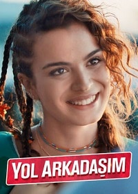 فيلم Yol Arkadasim 2017 مترجم