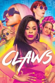مسلسل Claws الموسم الثالث مترجم (تم اضافة الحلقة 10)