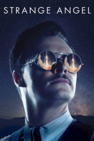 مسلسل Strange Angel الموسم الثاني مترجم (تم اضافة الحلقة 7)