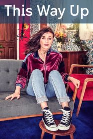 مسلسل This Way Up الموسم الأول مترجم كامل